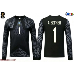 Brazílie Alisson Becker #1 Brankář Domácí Dres MS 2026 Dlouhým Rukávem
