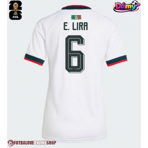 Mexiko Erik Lira #6 Venkovní Dres pro Dámy MS 2026 Krátkým Rukávem