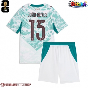 Portugalsko Joao Neves #15 Venkovní dres komplet pro Děti MS 2026 Krátkým Rukávem (+ Krátké kalhoty)