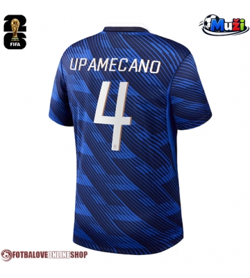 Francie Dayot Upamecano #4 Domácí Dres MS 2026 Krátkým Rukávem