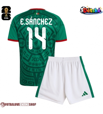 Mexiko Erick Sanchez #14 Domácí dres komplet pro Děti MS 2026 Krátkým Rukávem (+ Krátké kalhoty)