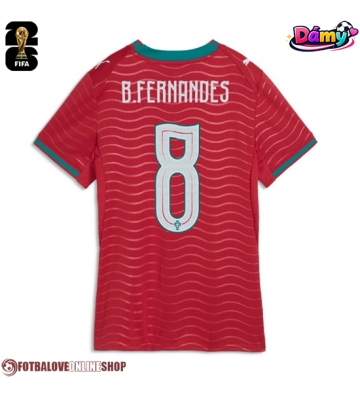 Portugalsko Bruno Fernandes #8 Domácí Dres pro Dámy MS 2026 Krátkým Rukávem
