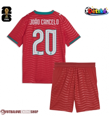 Portugalsko Joao Cancelo #20 Domácí dres komplet pro Děti MS 2026 Krátkým Rukávem (+ Krátké kalhoty)