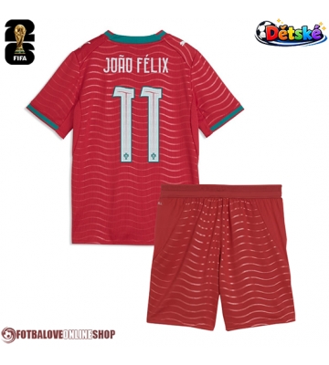 Portugalsko Joao Felix #11 Domácí dres komplet pro Děti MS 2026 Krátkým Rukávem (+ Krátké kalhoty)