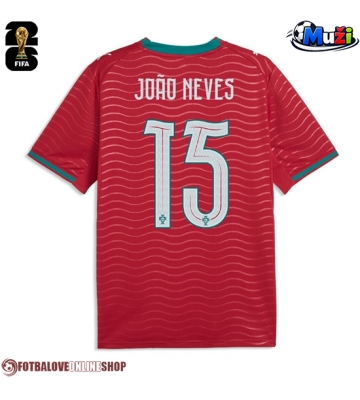 Portugalsko Joao Neves #15 Domácí Dres MS 2026 Krátkým Rukávem
