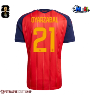 Španělsko Mikel Oyarzabal #21 Domácí Dres MS 2026 Krátkým Rukávem