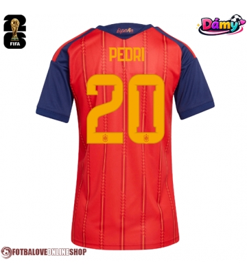 Španělsko Pedri Gonzalez #20 Domácí Dres pro Dámy MS 2026 Krátkým Rukávem
