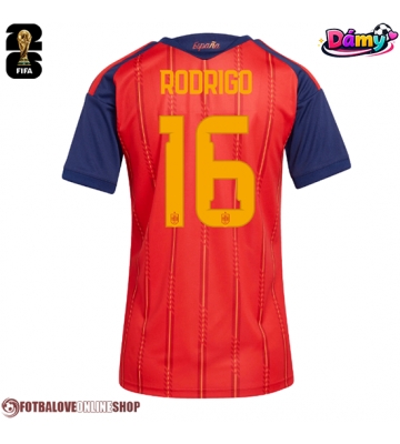 Španělsko Rodri Hernandez #16 Domácí Dres pro Dámy MS 2026 Krátkým Rukávem