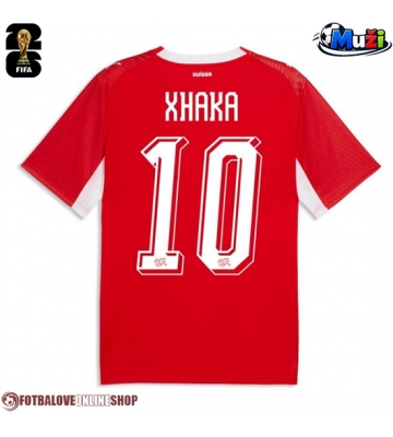 Švýcarsko Granit Xhaka #10 Domácí Dres MS 2026 Krátkým Rukávem
