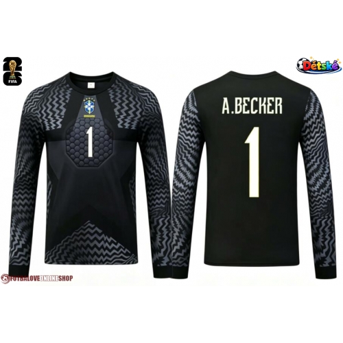 Brazílie Alisson Becker #1 Brankář Domácí dres komplet pro Děti MS 2026 Dlouhým Rukávem (+ Krátké kalhoty)