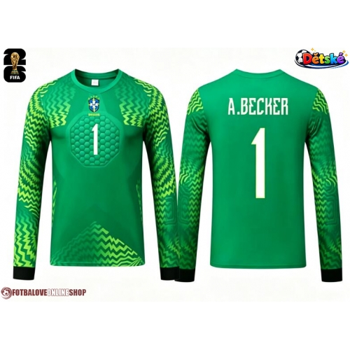 Brazílie Alisson Becker #1 Brankář Venkovní dres komplet pro Děti MS 2026 Dlouhým Rukávem (+ Krátké kalhoty)
