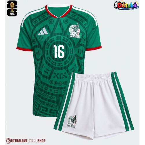 Mexiko Julian Quinones #16 Domácí dres komplet pro Děti MS 2026 Krátkým Rukávem (+ Krátké kalhoty)