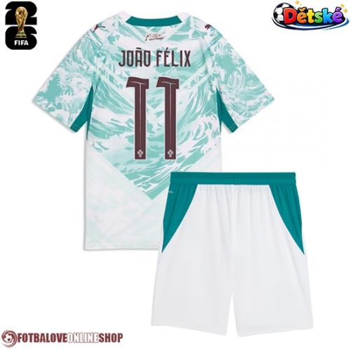 Portugalsko Joao Felix #11 Venkovní dres komplet pro Děti MS 2026 Krátkým Rukávem (+ Krátké kalhoty)