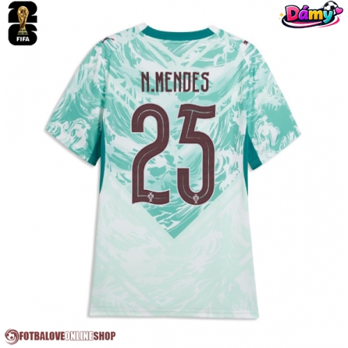 Portugalsko Nuno Mendes #25 Venkovní Dres pro Dámy MS 2026 Krátkým Rukávem