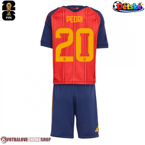 Španělsko Pedri Gonzalez #20 Domácí dres komplet pro Děti MS 2026 Krátkým Rukávem (+ Krátké kalhoty)